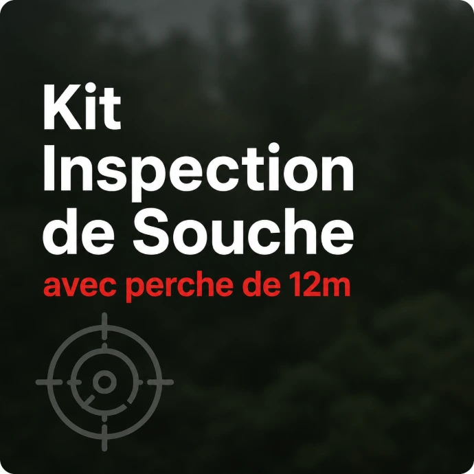 [KIT-INSP-FER-PRO] Kit Inspection de Souche avec perche de 12m